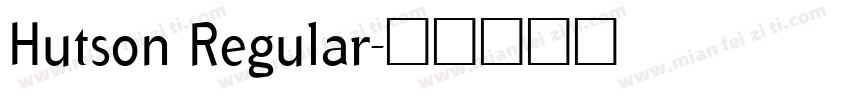 Hutson Regular字体转换